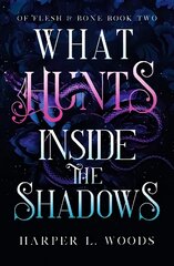What hunts inside the shadows kaina ir informacija | Fantastinės, mistinės knygos | pigu.lt