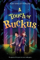 Touch of Ruckus kaina ir informacija | Knygos paaugliams ir jaunimui | pigu.lt