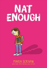 Nat Enough: A Graphic Novel (Nat Enough #1) (Library Edition): Volume 1 Library ed. цена и информация | Книги для подростков  | pigu.lt