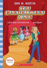 Little Miss Stoneybrook...and Dawn (the Baby-Sitters Club #15): Volume 15 kaina ir informacija | Knygos paaugliams ir jaunimui | pigu.lt