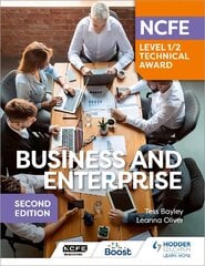 NCFE Level 1/2 Technical Award in Business and Enterprise Second Edition цена и информация | Книги для подростков  | pigu.lt
