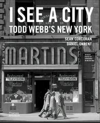 I See a City: Todd Webb's New York цена и информация | Книги по фотографии | pigu.lt