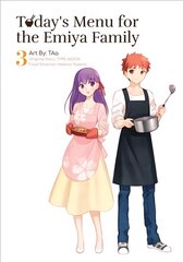 Today's Menu for the Emiya Family, Volume 3 цена и информация | Фантастика, фэнтези | pigu.lt