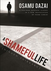 Shameful Life: (Ningen Shikkaku) kaina ir informacija | Fantastinės, mistinės knygos | pigu.lt