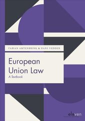 European Union Law: A Textbook kaina ir informacija | Ekonomikos knygos | pigu.lt