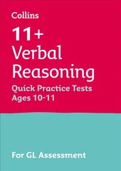 11plus Verbal Reasoning Quick Practice Tests Age 10-11 (Year 6): For the 2023 Gl Assessment Tests цена и информация | Книги для подростков  | pigu.lt
