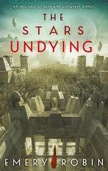 Stars Undying kaina ir informacija | Fantastinės, mistinės knygos | pigu.lt