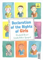 Declaration of the Rights of Boys and Girls цена и информация | Книги для подростков и молодежи | pigu.lt