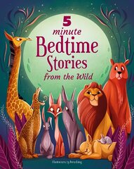 5 Minute Bedtime Stories From the Wild цена и информация | Книги для малышей | pigu.lt