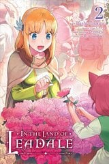 In the Land of Leadale, Vol. 2 (manga) kaina ir informacija | Fantastinės, mistinės knygos | pigu.lt