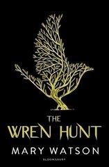 Wren Hunt kaina ir informacija | Knygos paaugliams ir jaunimui | pigu.lt