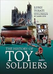 History of Toy Soldiers цена и информация | Книги об искусстве | pigu.lt