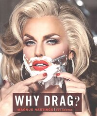 Why Drag? kaina ir informacija | Fotografijos knygos | pigu.lt