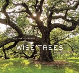 Wise Trees kaina ir informacija | Fotografijos knygos | pigu.lt