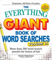 Everything Giant Book of Word Searches, Volume 11: More Than 300 Word Search Puzzles for Hours of Fun!, Volume 11 kaina ir informacija | Knygos apie sveiką gyvenseną ir mitybą | pigu.lt