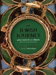 Jewish Journey: 4000 Years in 22 Objects from the Ashmolean Museum kaina ir informacija | Istorinės knygos | pigu.lt