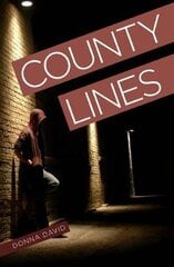 County Lines цена и информация | Книги для подростков и молодежи | pigu.lt