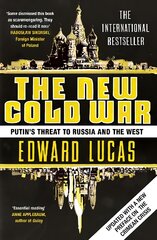 New Cold War: Putin's Threat to Russia and the West 2nd edition kaina ir informacija | Socialinių mokslų knygos | pigu.lt