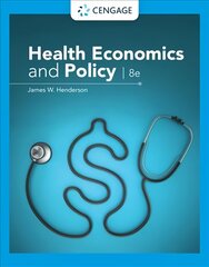 Health Economics and Policy 8th edition kaina ir informacija | Ekonomikos knygos | pigu.lt