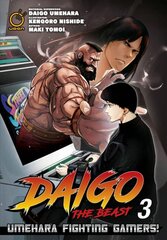 Daigo The Beast: Umehara Fighting Gamers! Volume 3 цена и информация | Fantastinės, mistinės knygos | pigu.lt