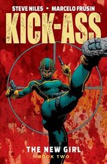 Kick-Ass: The New Girl Volume 2 kaina ir informacija | Fantastinės, mistinės knygos | pigu.lt