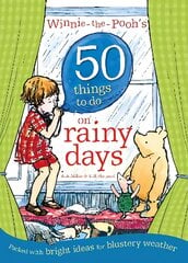 Winnie-the-Pooh's 50 Things to do on rainy days цена и информация | Книги для подростков и молодежи | pigu.lt