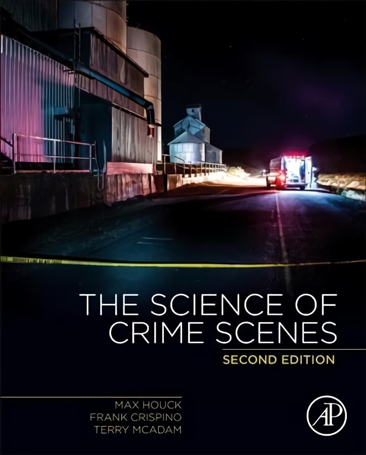Science of Crime Scenes 2nd edition kaina ir informacija | Socialinių mokslų knygos | pigu.lt