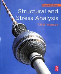 Structural and Stress Analysis 4th edition kaina ir informacija | Socialinių mokslų knygos | pigu.lt