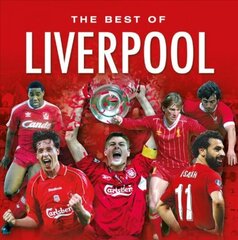 Best of Liverpool FC цена и информация | Книги о питании и здоровом образе жизни | pigu.lt
