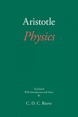 Aristotle: Physics Annotated edition цена и информация | Развивающие книги | pigu.lt