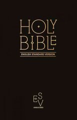 Holy Bible: English Standard Version (ESV) Anglicised Pew Bible (Black Colour), Holy Bible: English Standard Version (ESV) Anglicised Pew Bible (Black Colour) цена и информация | Духовная литература | pigu.lt