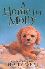 Home for Molly kaina ir informacija | Knygos paaugliams ir jaunimui | pigu.lt