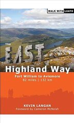 East Highland Way 2nd New edition цена и информация | Книги о питании и здоровом образе жизни | pigu.lt