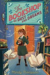 Bookshop of Dust and Dreams цена и информация | Книги для подростков и молодежи | pigu.lt