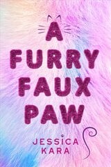 Furry Faux Paw цена и информация | Книги для подростков и молодежи | pigu.lt