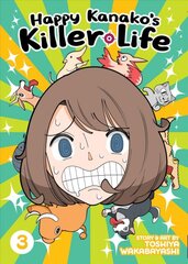 Happy Kanako's Killer Life Vol. 3 цена и информация | Комиксы | pigu.lt