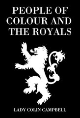 People of Colour and the Royals цена и информация | Исторические книги | pigu.lt