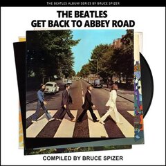 Beatles Get Back to Abbey Road First Edition, First ed. цена и информация | Книги об искусстве | pigu.lt