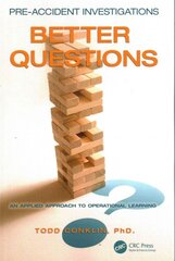 Pre-Accident Investigations: Better Questions - An Applied Approach to Operational Learning kaina ir informacija | Ekonomikos knygos | pigu.lt