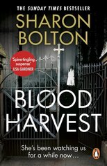 Blood Harvest: a bone-chilling, twisty thriller from Richard & Judy bestseller Sharon Bolton kaina ir informacija | Fantastinės, mistinės knygos | pigu.lt