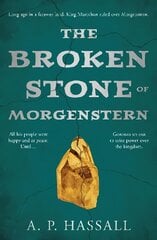 Broken Stone of Morgenstern цена и информация | Книги для подростков  | pigu.lt