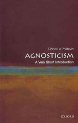 Agnosticism: A Very Short Introduction kaina ir informacija | Dvasinės knygos | pigu.lt