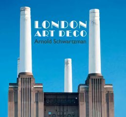 London Art Deco 2nd Revised edition цена и информация | Книги об архитектуре | pigu.lt