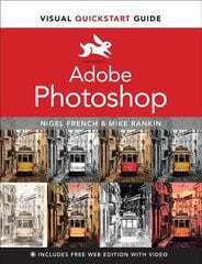 Adobe Photoshop Visual QuickStart Guide kaina ir informacija | Ekonomikos knygos | pigu.lt