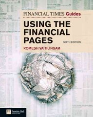Financial Times Guide to Using the Financial Pages, The 6th edition цена и информация | Книги по экономике | pigu.lt