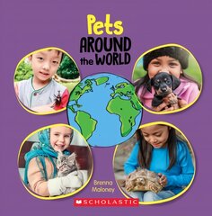 Pets Around the World (Around the World) kaina ir informacija | Knygos paaugliams ir jaunimui | pigu.lt