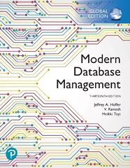 Modern Database Management, Global Edition 13th edition kaina ir informacija | Ekonomikos knygos | pigu.lt