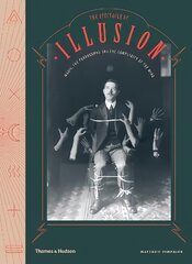 Spectacle of Illusion: Magic, the paranormal & the complicity of the mind kaina ir informacija | Istorinės knygos | pigu.lt