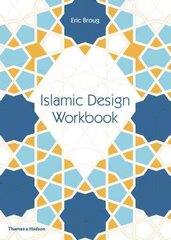 Islamic Design Workbook цена и информация | Книги об искусстве | pigu.lt