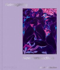 Reimagining: New Perspectives цена и информация | Книги об искусстве | pigu.lt